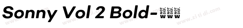 Sonny Vol 2 Bold字体转换